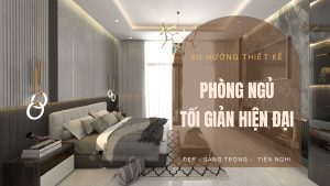 Xu hướng thiết kế phòng ngủ tối giản hiện đại 2025