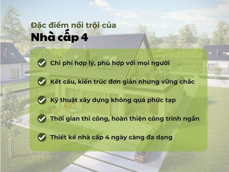 Đặc điểm nổi trội của nhà cấp 4 Đặc điểm nổi trội của nhà cấp 4